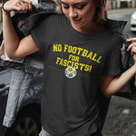 Load image into Gallery viewer, No Football for Fascists Women&#39;s Relaxed Fit
